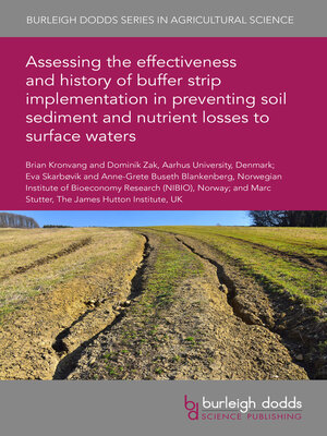 cover image of Assessing the Effectiveness and History of Buffer Strip Implementation in Preventing Soil Sediment and Nutrient Losses to Surface Waters